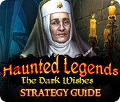 play Haunted Legends: The Dark Wishes Strategy Guide