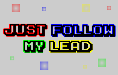 play Just Follow My Lead
