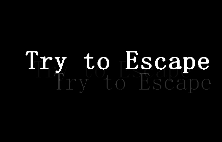 play Try To Escape