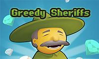 play Greedy Sheriffs