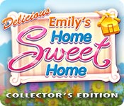 play Delicious: Emily'S Home Sweet Home Collector'S Edition