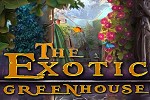 play The Exotic Greenhouse