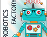 play Robotics Factory