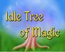 play Idle Tree Of Magic