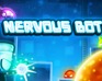 play Nervous Bot