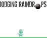 play Dodging Raindrops