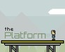 play The Platform