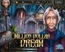 play Million Dollar Dream