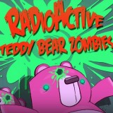 play Radioactive Teddy Bear Zombies