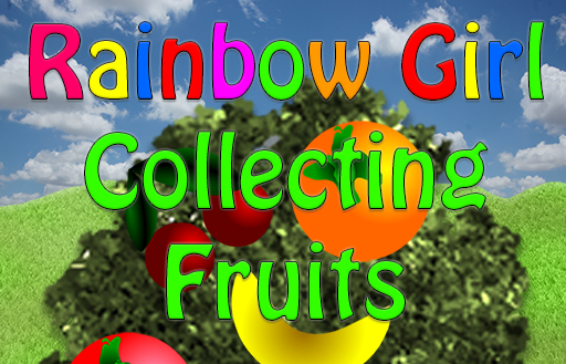 play Rainbow Girl Collecting Fruits