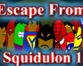play Escape From Squidulon 1