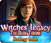 play Witches' Legacy: The Dark Throne Strategy Guide