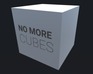 play No More Cubes