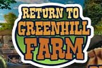 play Return To Greenhill Farm