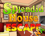 play Splendid House Escape