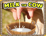 Milk The Cow