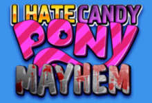 play I Hate Candy Pony Mayhem