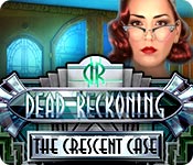 play Dead Reckoning: The Crescent Case
