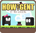 play How To Be A Gent