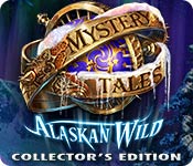 Mystery Tales: Alaskan Wild Collector'S Edition