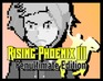play Rising Phoenix Iii: Penultimate Edition