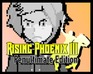 play Rising Phoenix Iii: Penultimate Edition