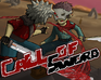 play Call Of Sword