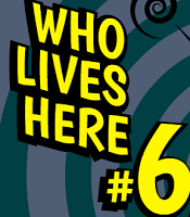 play Who Lives Here 6