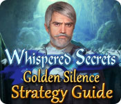 Whispered Secrets: Golden Silence Strategy Guide