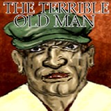 play The Terrible Old Man