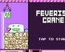 play Feverish Crane