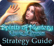 play Spirits Of Mystery: Chains Of Promise Strategy Guide