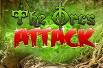 play The Orcs Attack