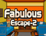 Fabulous Escape – 2