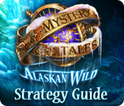 play Mystery Tales: Alaskan Wild Strategy Guide