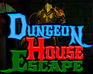 play Dungeon House Escape