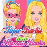 play Super Barbie And Princess Barbie