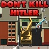 play Don'T Kill Hitler