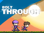 play Bolt Through