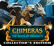 Chimeras: The Signs Of Prophecy Collector'S Edition