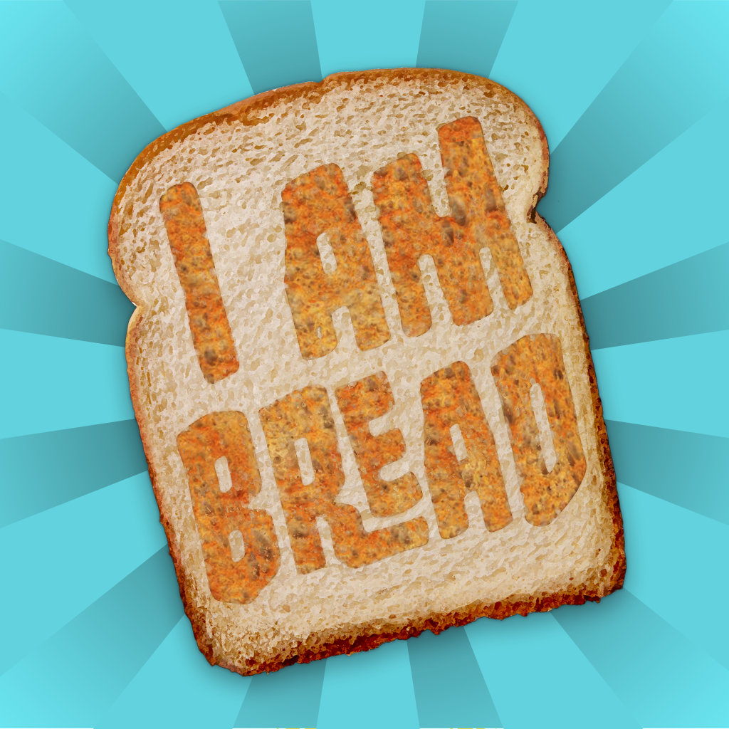 I Am Bread