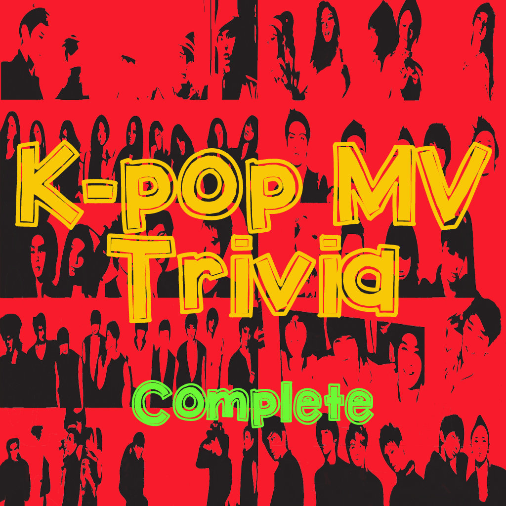 K-Pop Mv Trivia - Complete