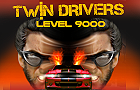 play Twin Drivers Level Over 9000