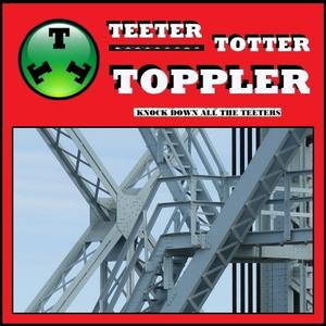 Teeter Toppler