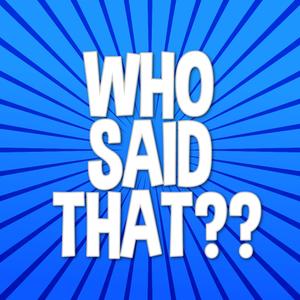 Said say worksheet. Who said that. Цитаты с should. Knights who say ni. Modal verb can worksheets for kids.