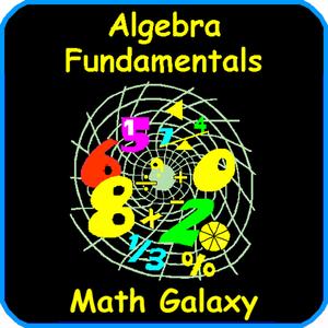 Math Galaxy Algebra Fundamentals