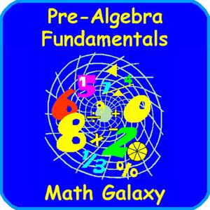 Math Galaxy Pre-Algebra Fundamentals