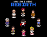 play Why Am I Dead: Rebirth