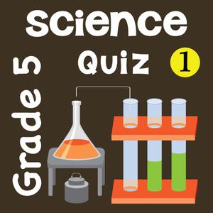 5Th Grade Science Quiz # 1 For Home School And Classroom