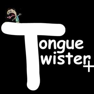 Tongue Twister Plus